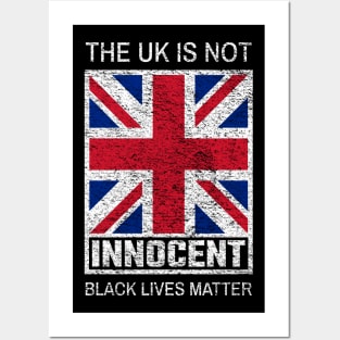 The UK Is Not Innocent Posters and Art